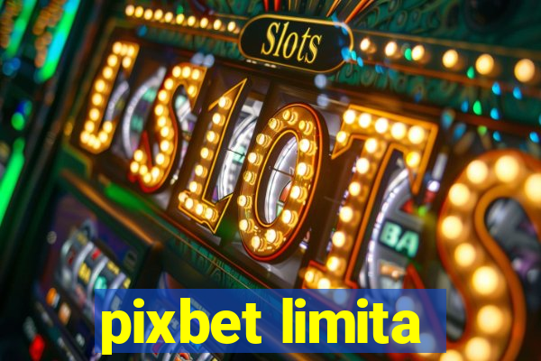 pixbet limita